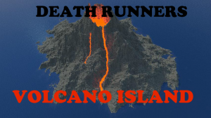 Herunterladen Death Runners: Volcano Island zum Minecraft 1.12.2